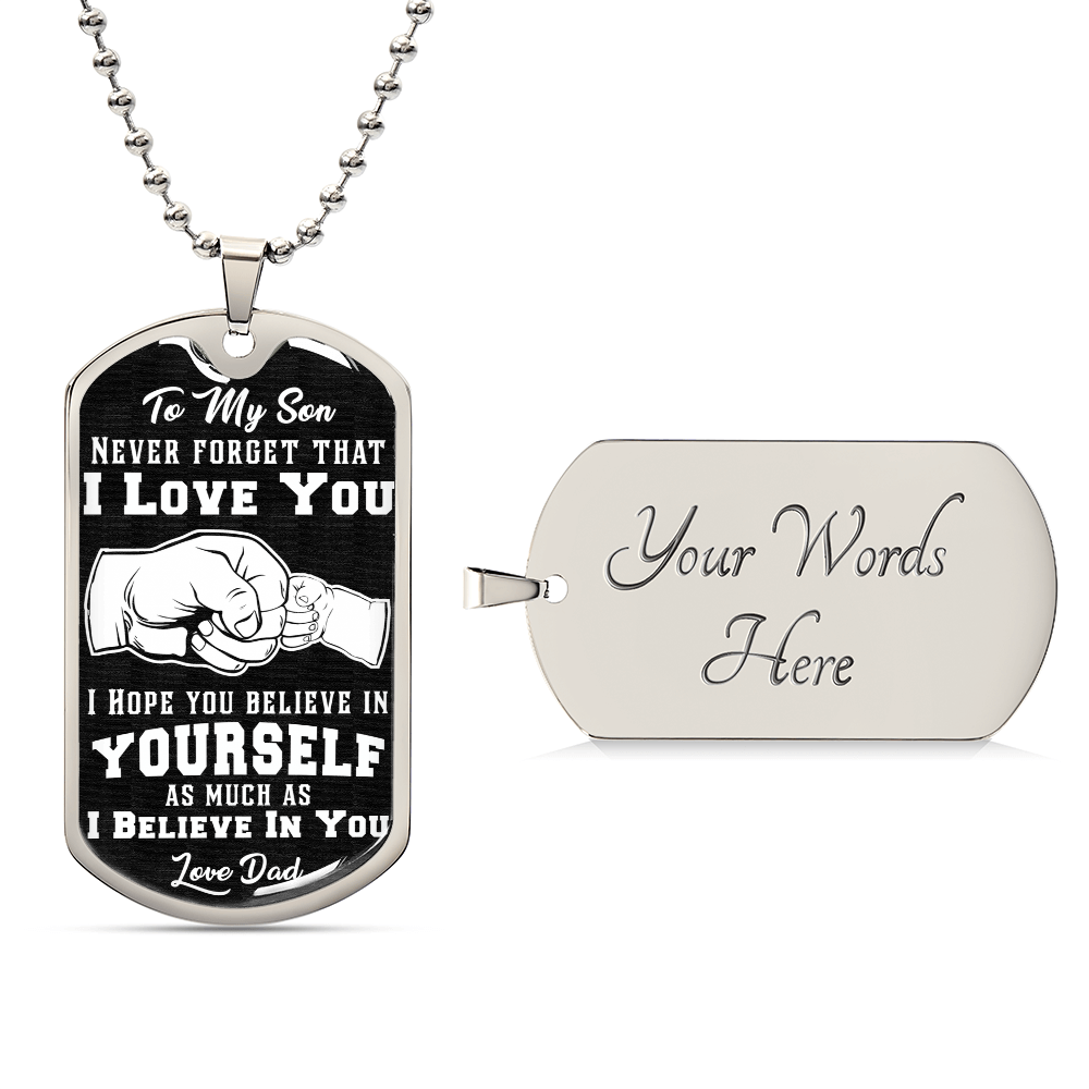 Believe In Yourself - Dog Tag Necklace - Teedubb Xsclusive
