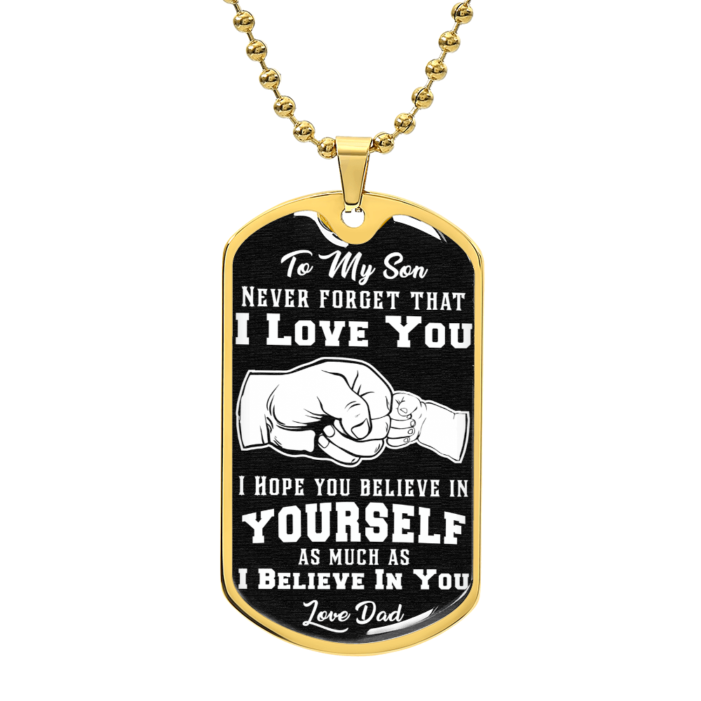 Believe In Yourself - Dog Tag Necklace - Teedubb Xsclusive