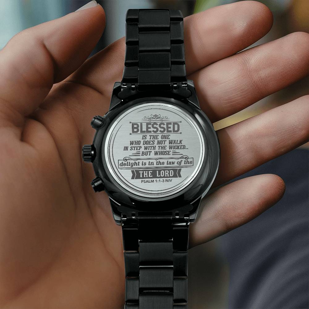 Blessed Is the One (Psalm 11-3 NIV) – Men's Watch - Teedubb Xsclusive