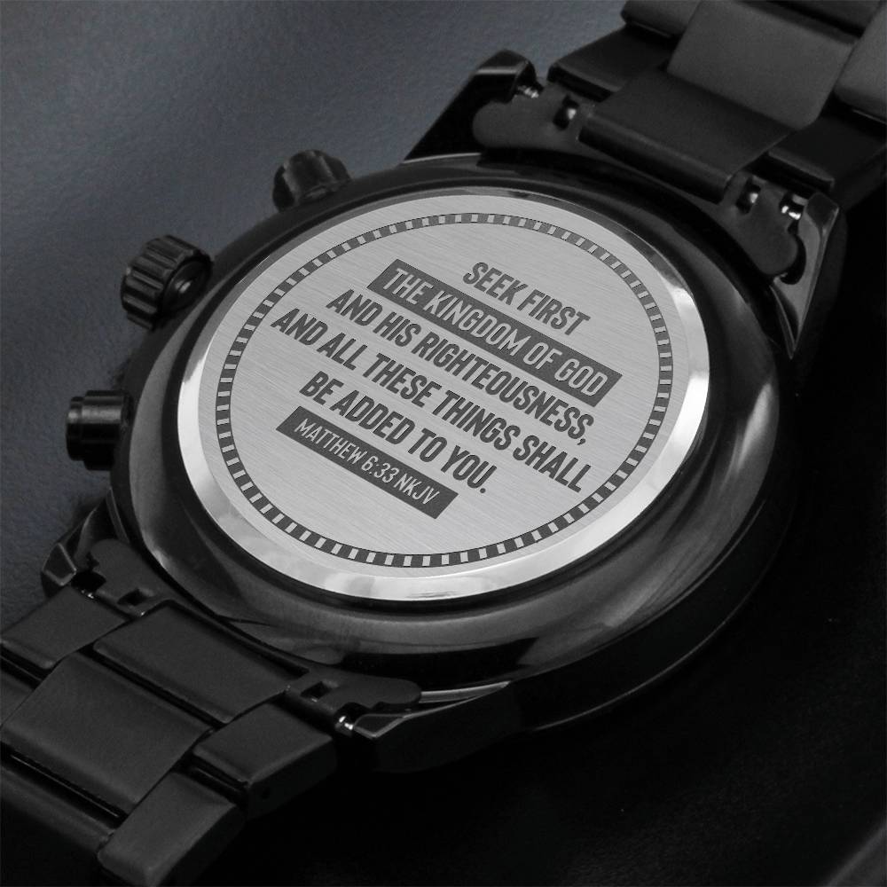 Seek First the Kingdom of God (Matthew 633) – Men's Watch - Teedubb Xsclusive