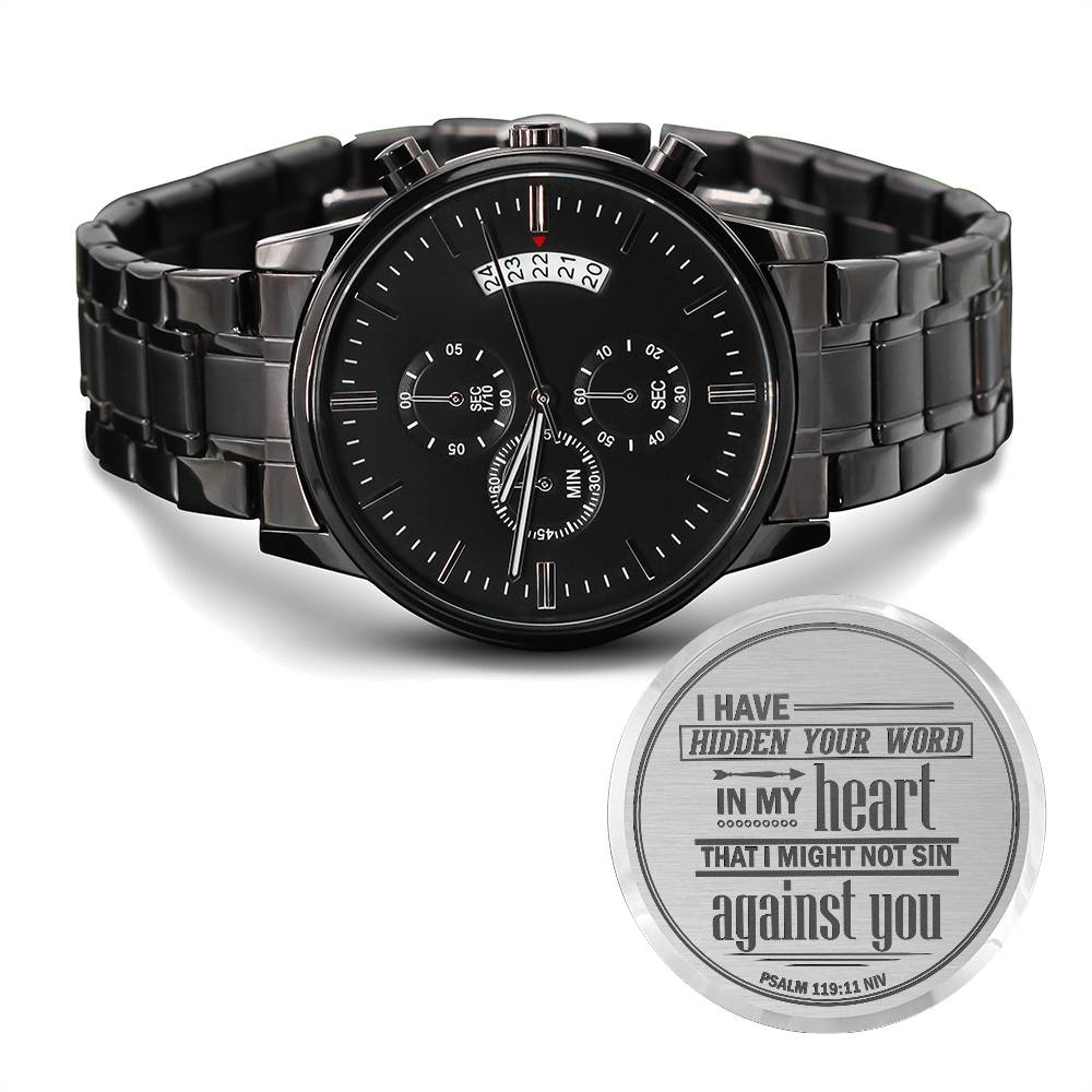 I Have Hidden Your Word (Psalm 11911) – Men's Watch - Teedubb Xsclusive