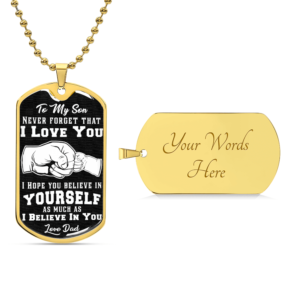 Believe In Yourself - Dog Tag Necklace - Teedubb Xsclusive