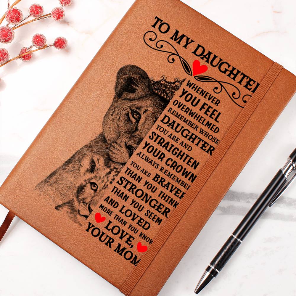 To My Daughter Lion Crown – Leather Journal - Teedubb Xsclusive