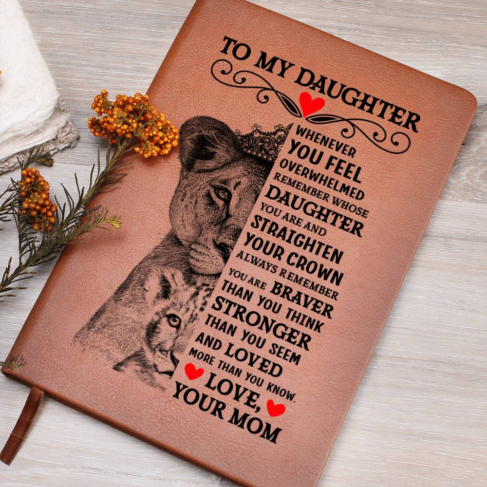 To My Daughter Lion Crown – Leather Journal - Teedubb Xsclusive
