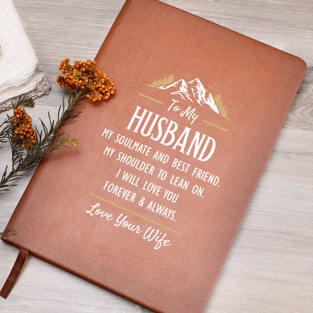 My Soulmate and Best Friend - Leather Journal - Teedubb Xsclusive