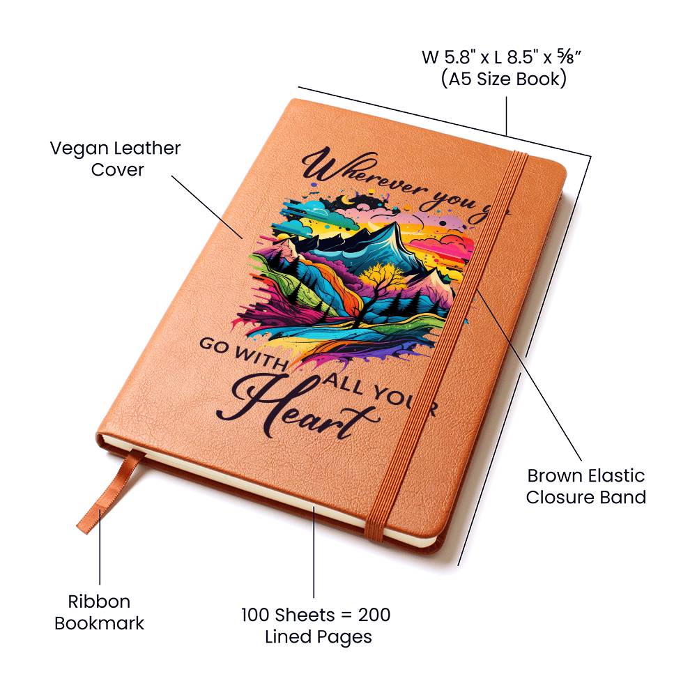 Go With All Your Heart - Journal - Teedubb Xsclusive