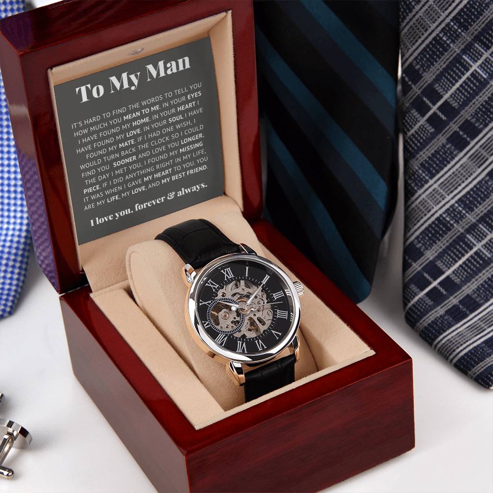 To My Man Life, Love, Best Friend – Luxury Openwork Watch - Teedubb Xsclusive