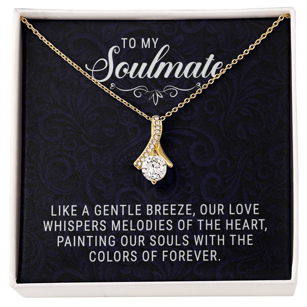 To My Soulmate - Allruing Beauty Necklace - Teedubb Xsclusive