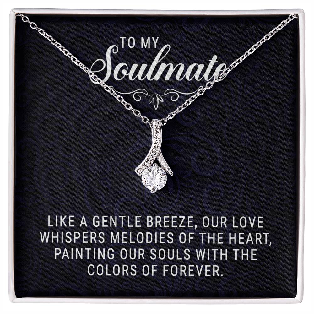 To My Soulmate - Allruing Beauty Necklace - Teedubb Xsclusive