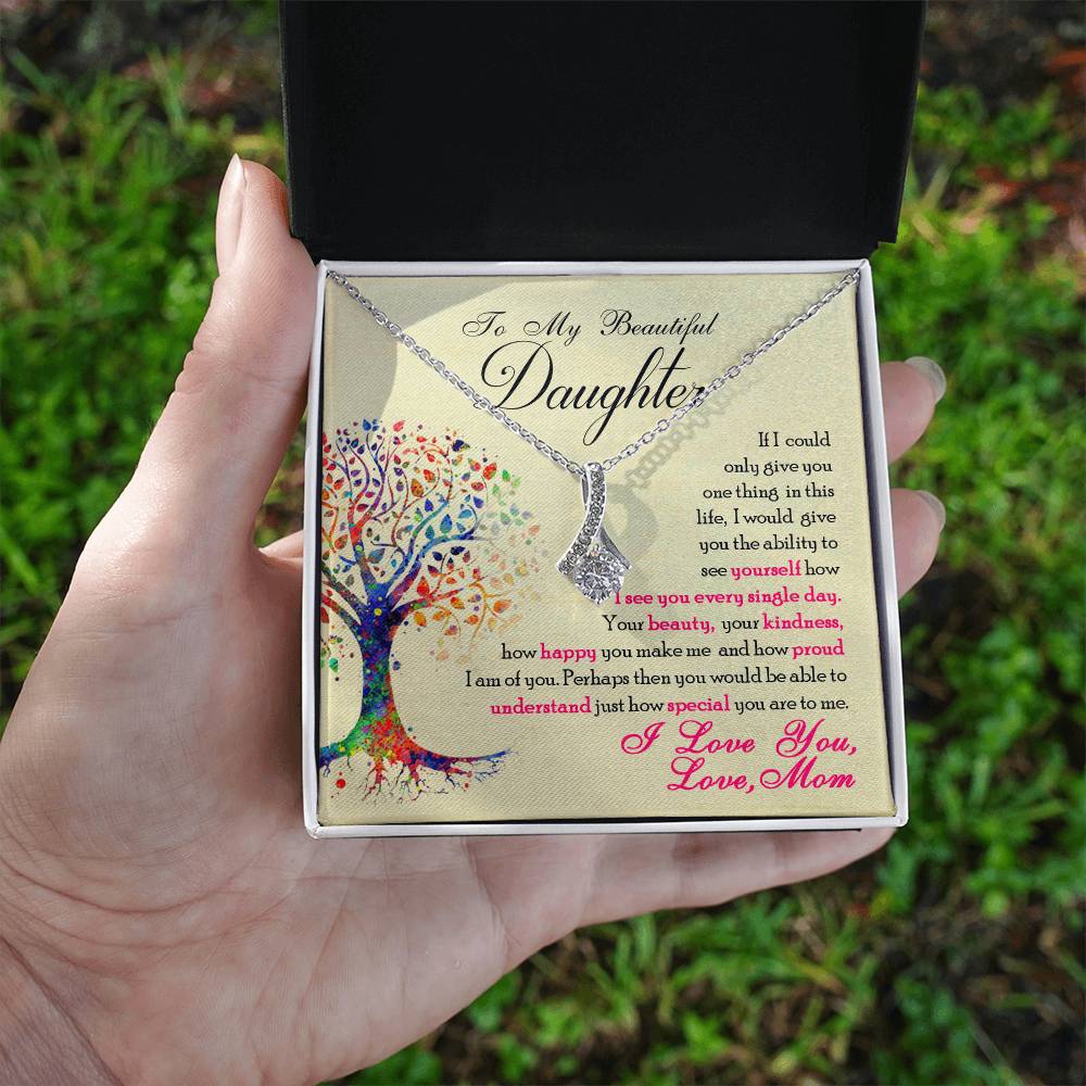 To My Beautiful Daughter - Alluring Beauty Necklace - Teedubb Xsclusive