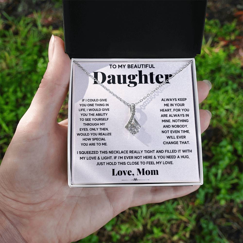 My Daughter My Everything - Alluring Beauty Necklace - Teedubb Xsclusive