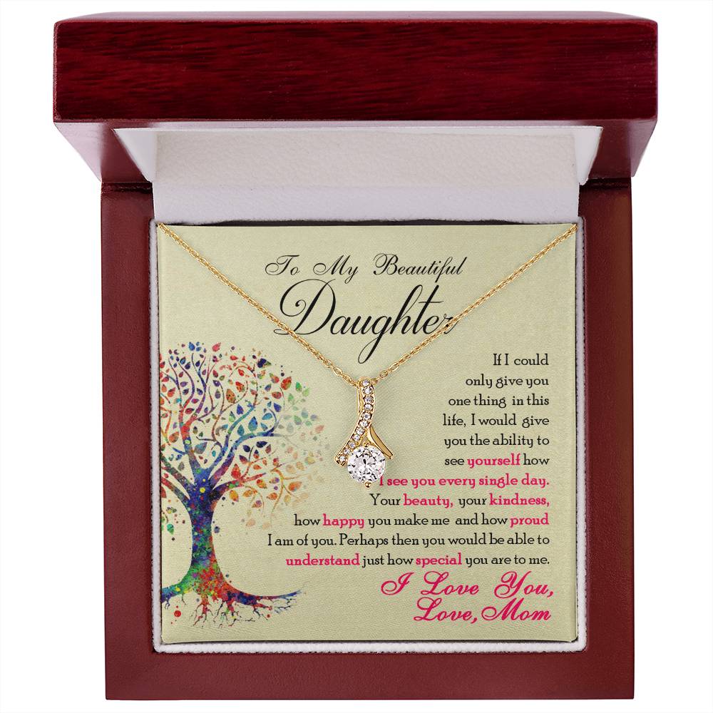 To My Beautiful Daughter - Alluring Beauty Necklace - Teedubb Xsclusive