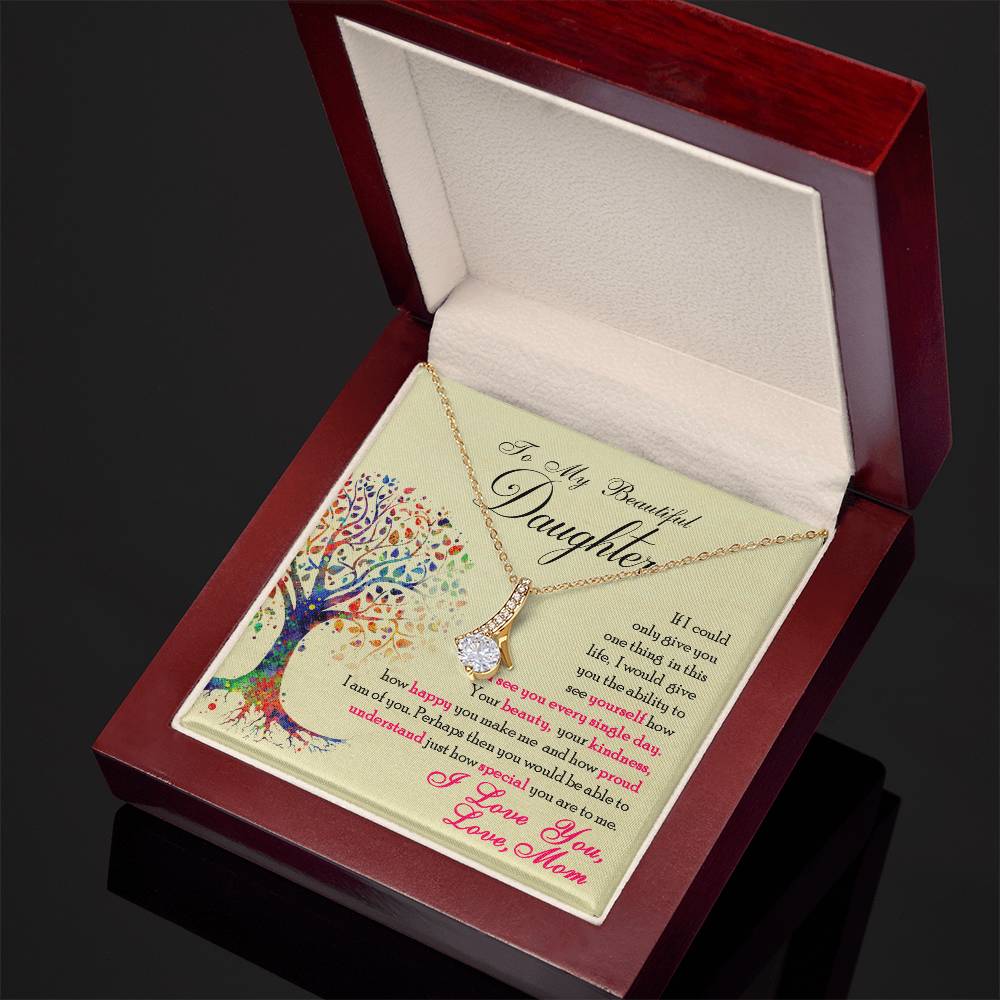 To My Beautiful Daughter - Alluring Beauty Necklace - Teedubb Xsclusive