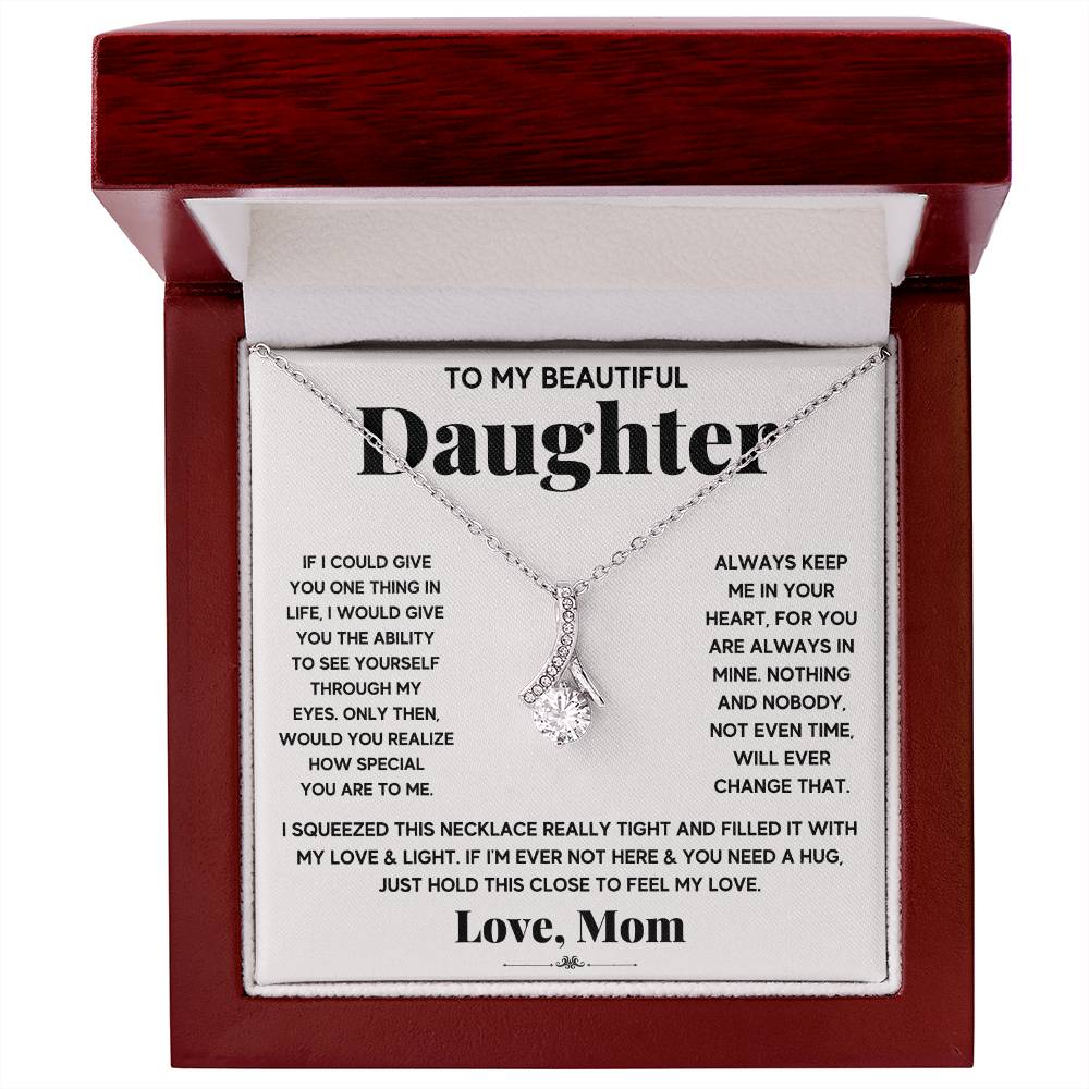 My Daughter My Everything - Alluring Beauty Necklace - Teedubb Xsclusive