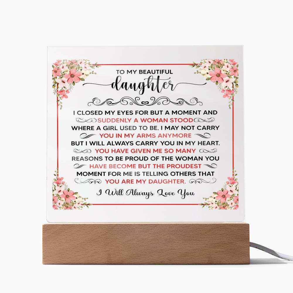 To My Beautiful Daughter – Acrylic Square - Teedubb Xsclusive