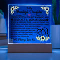 To My Daughter – Acrylic Square - Teedubb Xsclusive