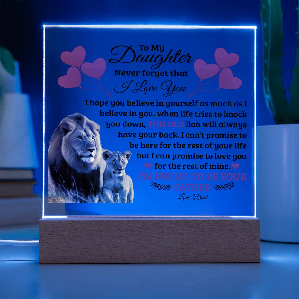To My Daughter Old Lion – Acrylic Square - Teedubb Xsclusive