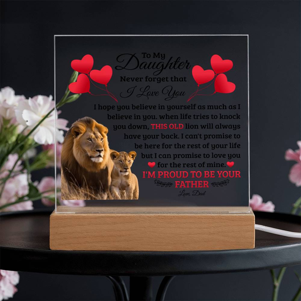 To My Daughter Old Lion – Acrylic Square - Teedubb Xsclusive