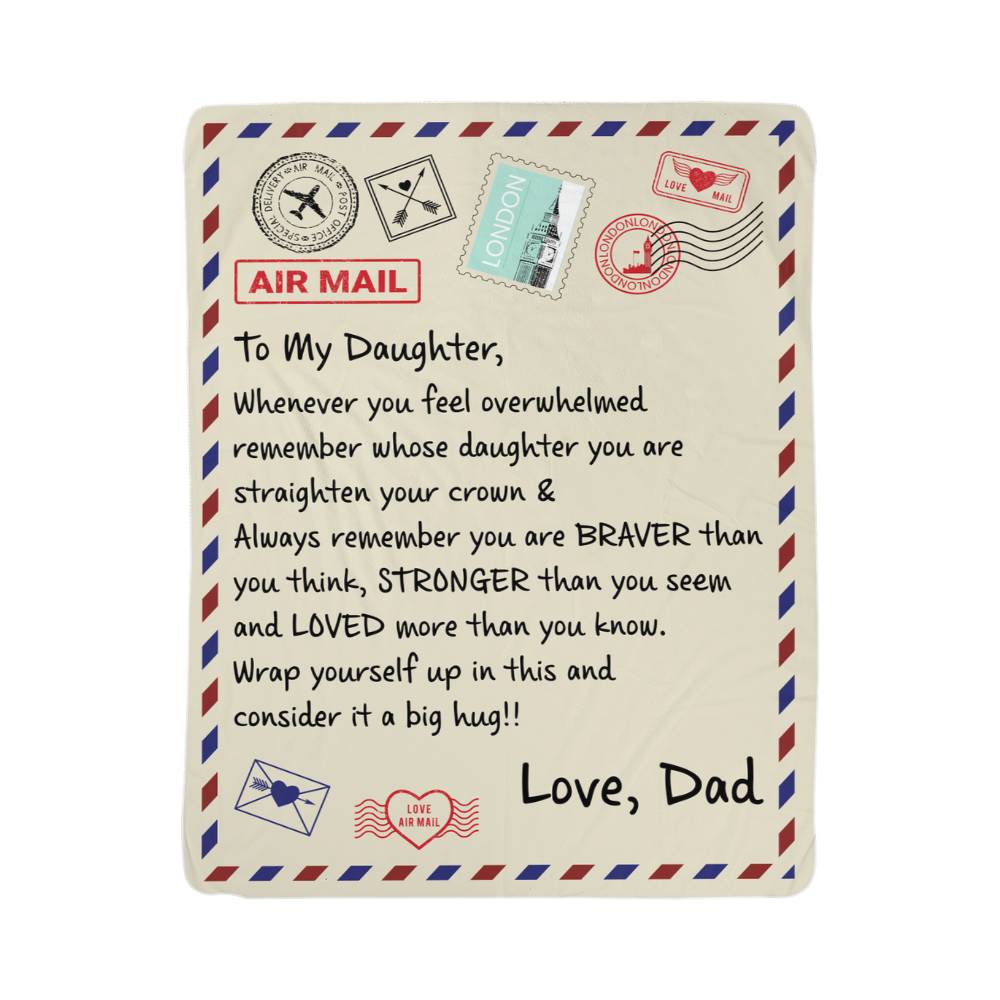 To My Daughter Braver (From Dad) – Sherpa Fleece Blanket - Teedubb Xsclusive