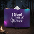 I Need My Space – Hooded Sherpa Fleece Blanket - Teedubb Xsclusive