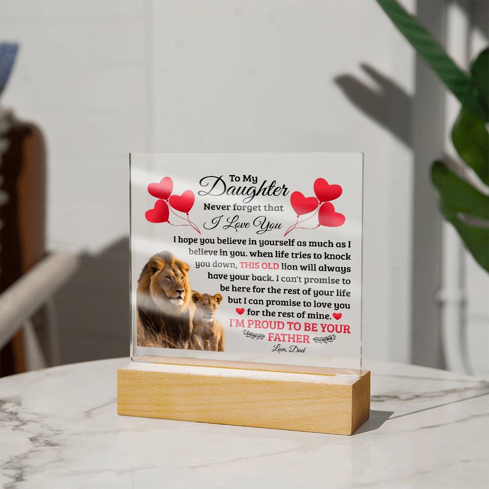To My Daughter Old Lion – Acrylic Square - Teedubb Xsclusive