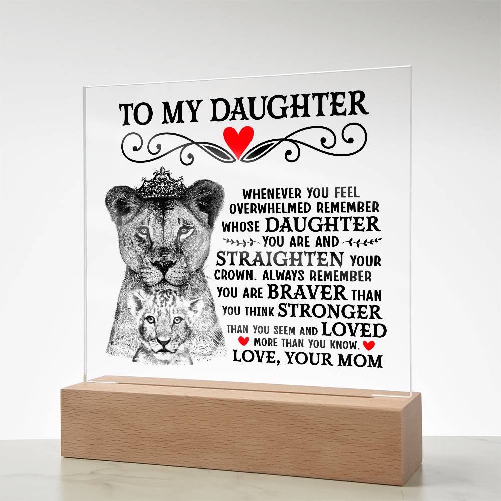 To My Daughter Lion Crown – Acrylic Square - Teedubb Xsclusive