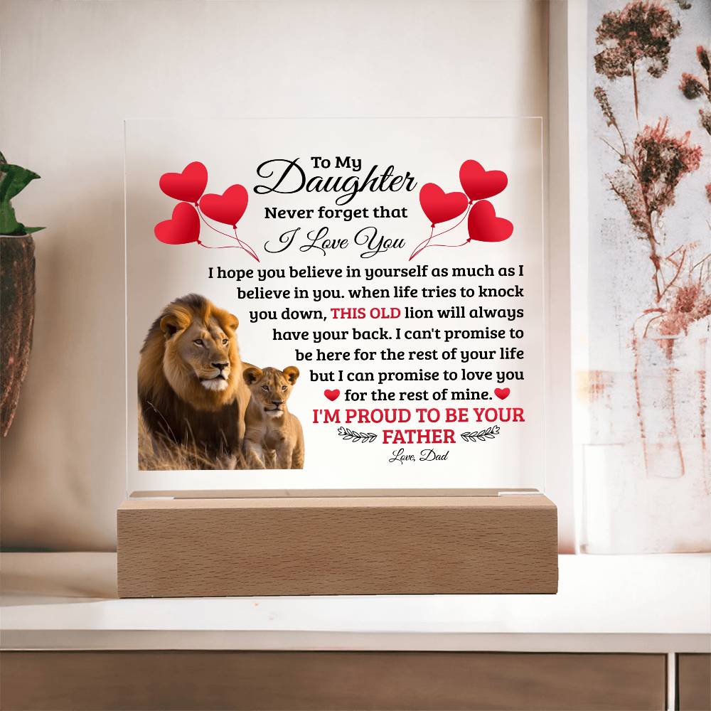 To My Daughter Old Lion – Acrylic Square - Teedubb Xsclusive
