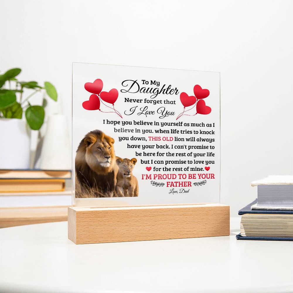 To My Daughter Old Lion – Acrylic Square - Teedubb Xsclusive
