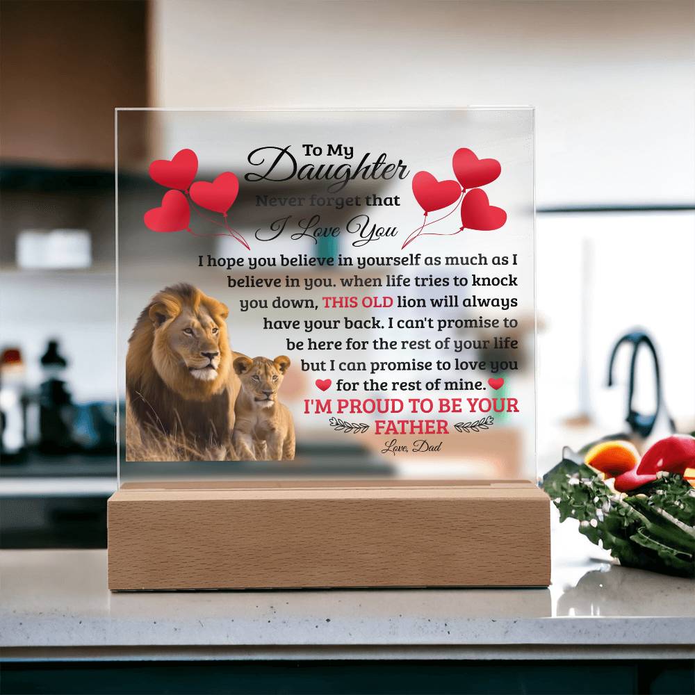 To My Daughter Old Lion – Acrylic Square - Teedubb Xsclusive