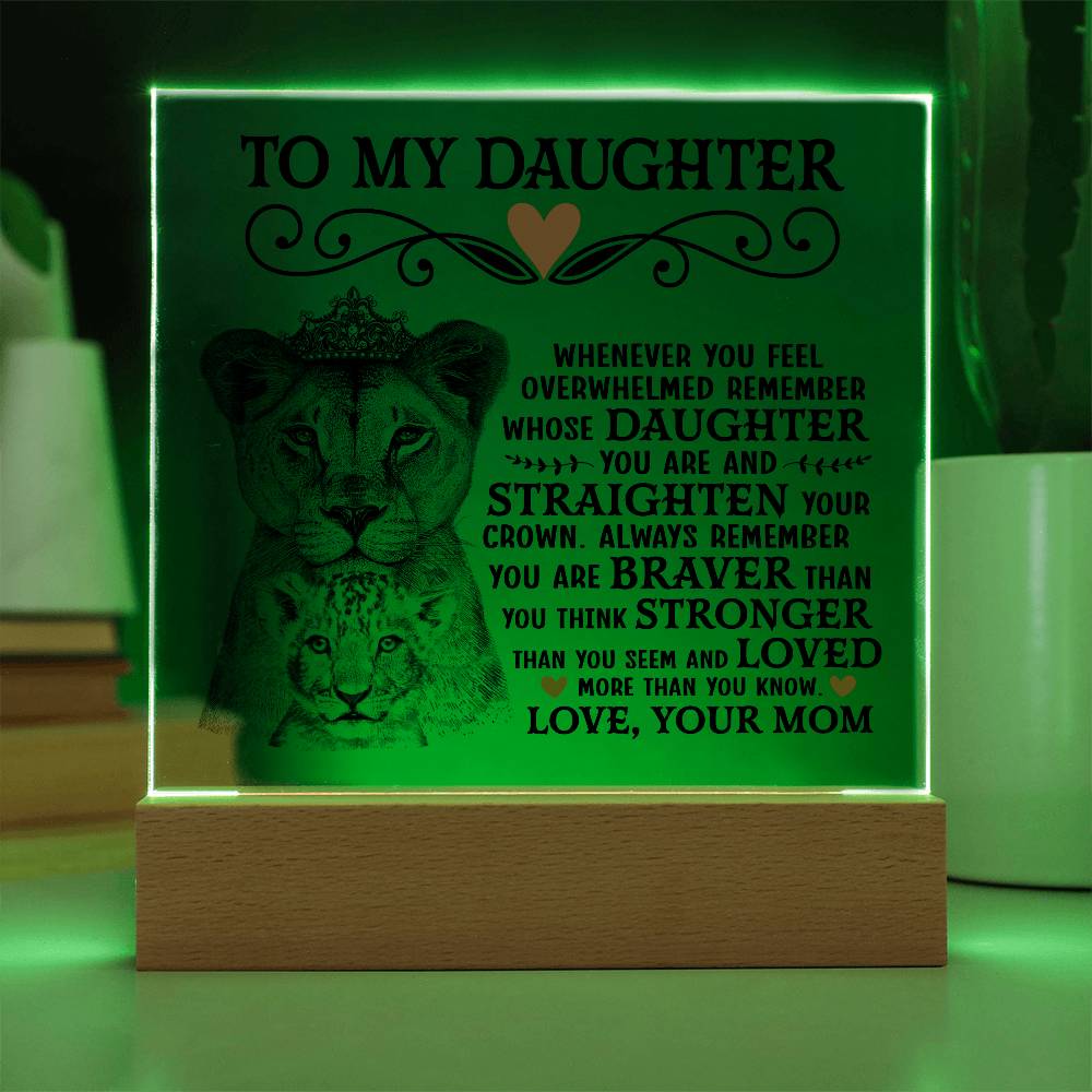 To My Daughter Lion Crown – Acrylic Square - Teedubb Xsclusive