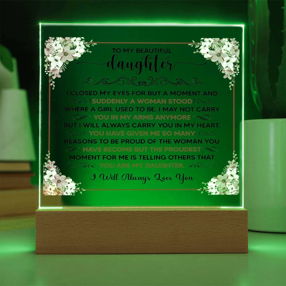 To My Beautiful Daughter – Acrylic Square - Teedubb Xsclusive
