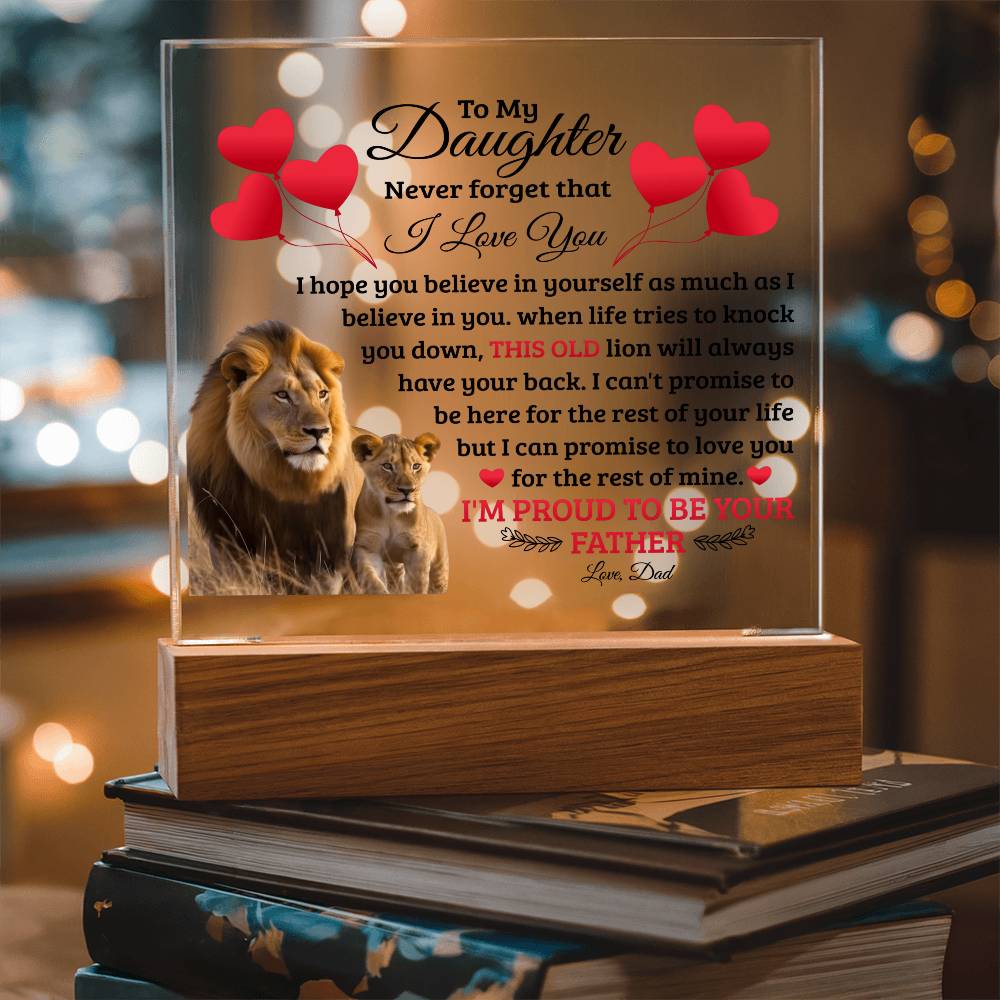 To My Daughter Old Lion – Acrylic Square - Teedubb Xsclusive