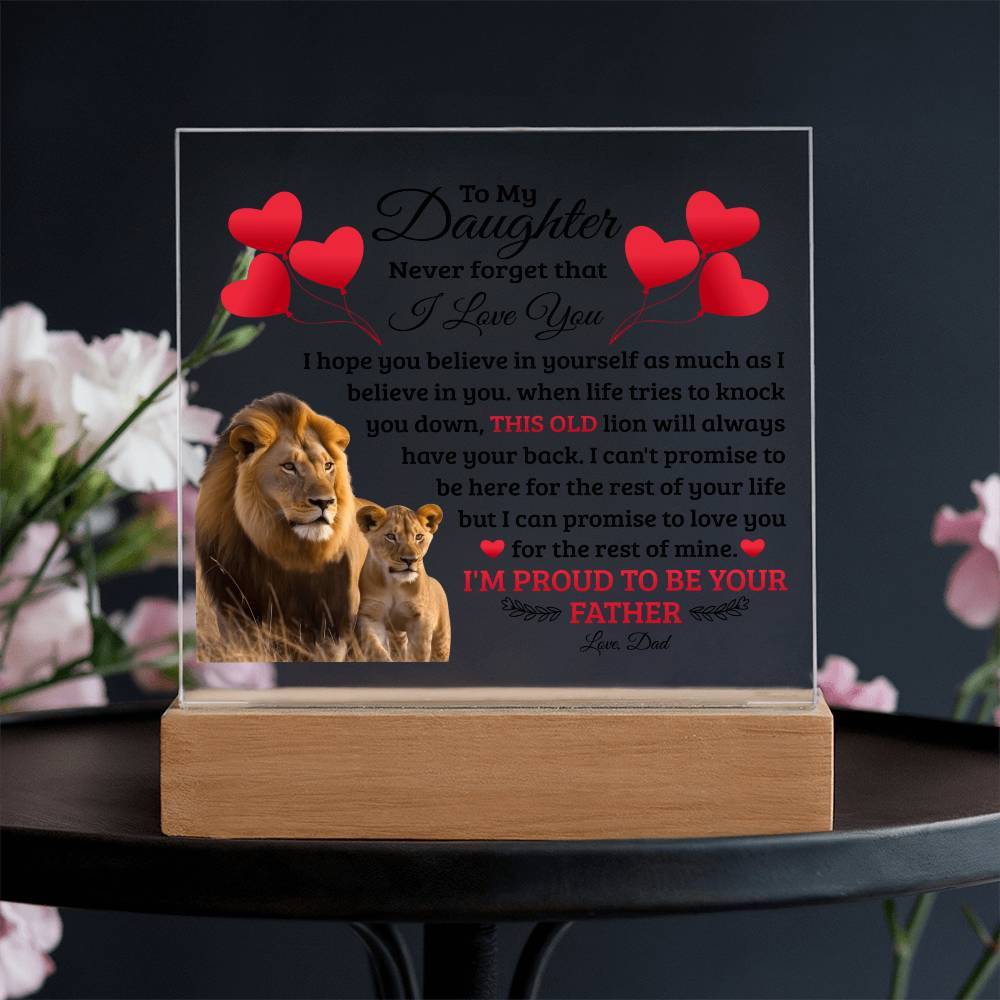 To My Daughter Old Lion – Acrylic Square - Teedubb Xsclusive
