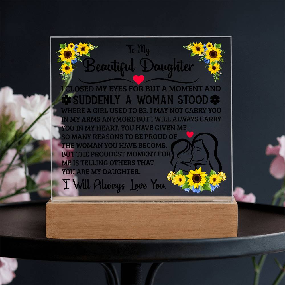 To My Daughter – Acrylic Square - Teedubb Xsclusive