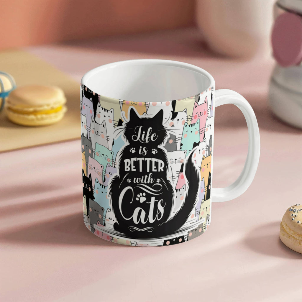 Life Is Better With Cats – Ceramic Mug - Teedubb Xsclusive