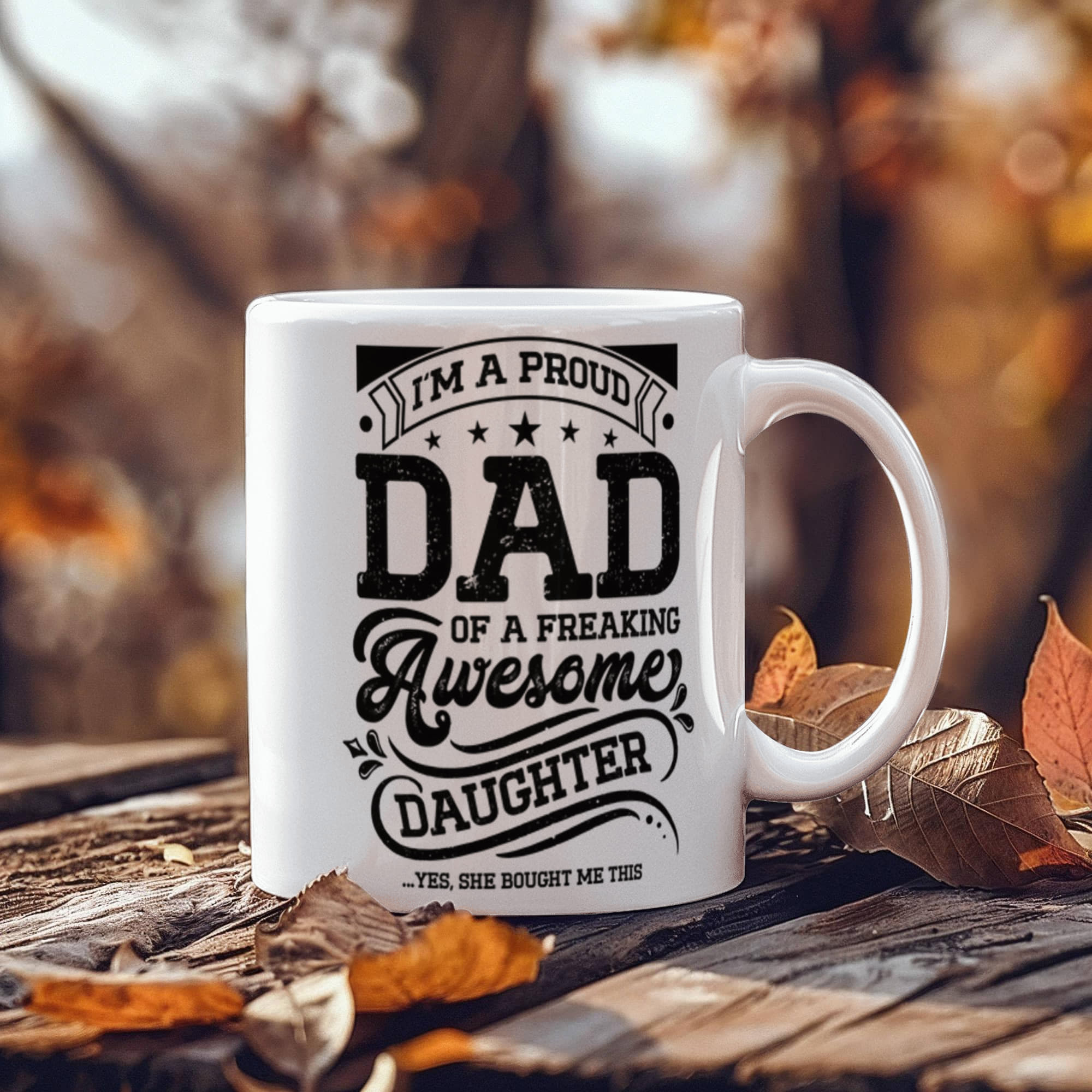 I'm a Proud Dad – Ceramic Mug - Teedubb Xsclusive