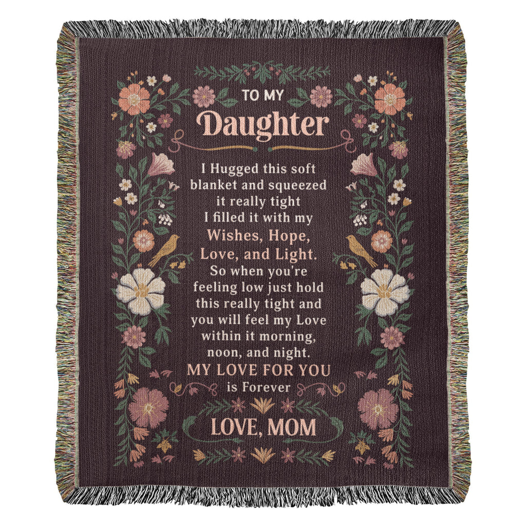 To My Daughter - Heirloom Blanket - Teedubb Xsclusive